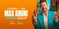Max Amini - Delhi India Tour
